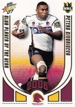 2007 Select NRL Invincible - Club Player Of The Year #CP1 Petero Civoniceva Front